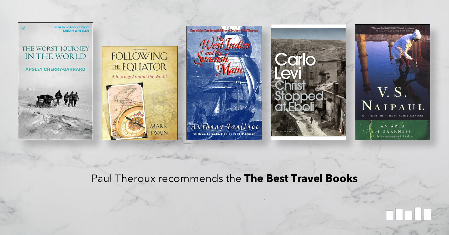 The Best Travel Books  Five Books Expert Recommendations